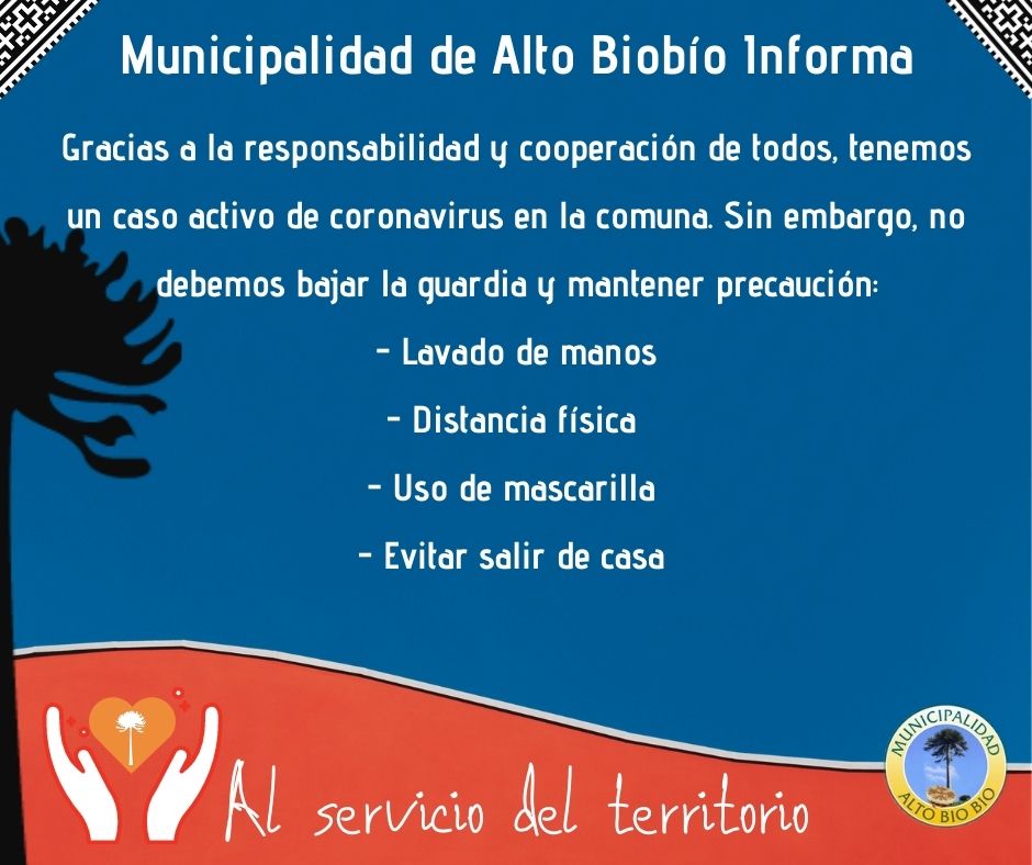 ANTE BAJA EN LOS ÍNDICES DE CORONAVIRUS EN ALTO BIOBÍO MUNICIPIO LLAMA A MANTENER MEDIDAS SANITARIAS DE PREVENCIÓN